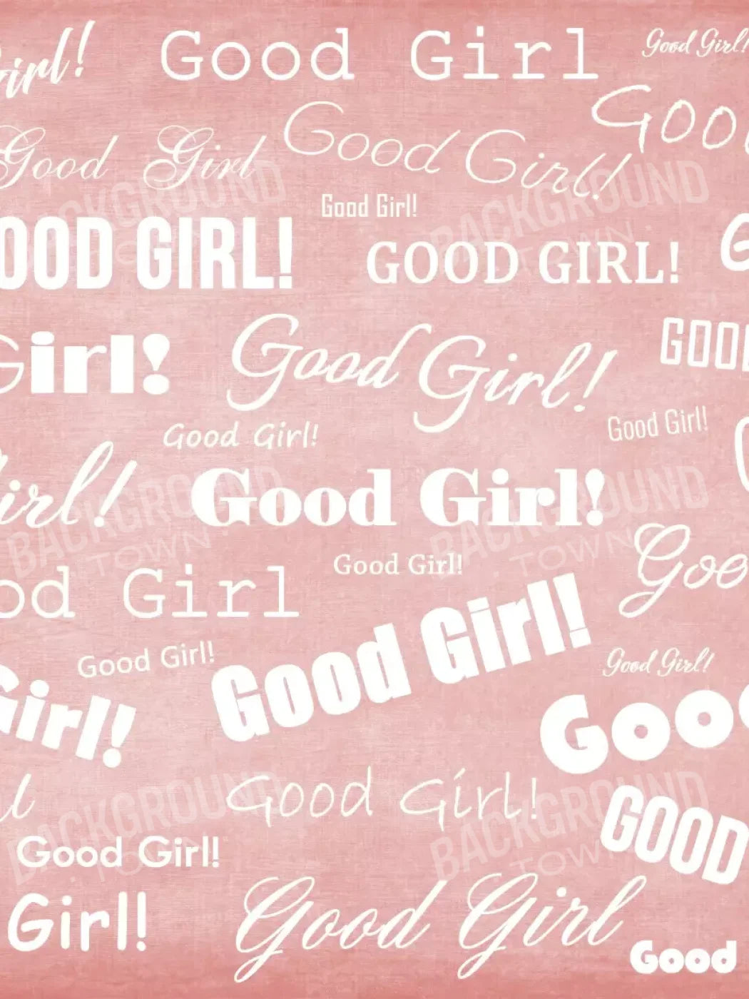 Good Girl! 6’x8’ Fleece (72 x 96 inch) Backdrop