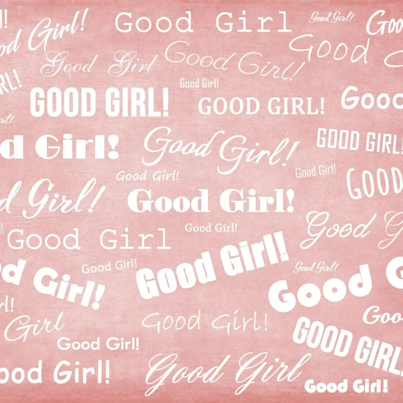 Good Girl! 8’x8’ Fleece (96 x 96 inch) Backdrop