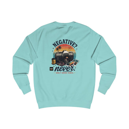 ACI "Negative. Never." Sweatshirt Unisex