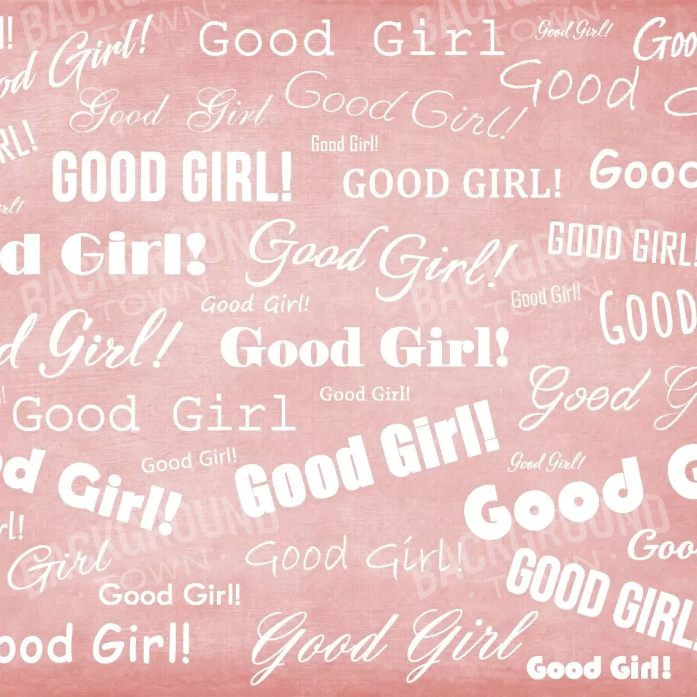 Good Girl! 8’x8’ Fleece (96 x 96 inch) Backdrop